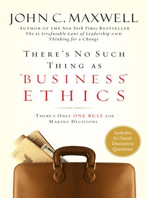cover image of There's No Such Thing as "Business" Ethics
